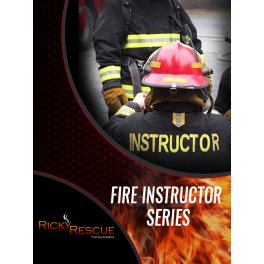 Fire Instructor Series Fire Instructor Series