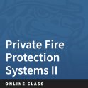 2541 Private Fire Protection Systems II
