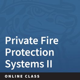 2541 Private Fire Protection Systems II