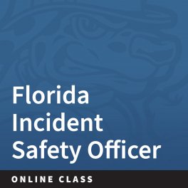 6742 Florida Incident Safety Officer